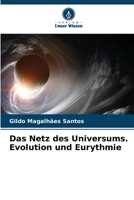Das Netz des Universums. Evolution und Eurythmie 6205619806 Book Cover