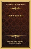 Shanty Paradise 116314939X Book Cover