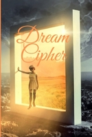 Dream Ciper B097WBG6X7 Book Cover