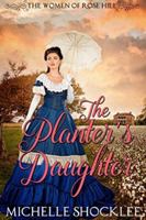 The Planter's Daughter 1946016098 Book Cover