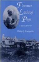 Florence Lathrop Page: A Biography 0813914892 Book Cover