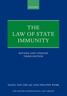 The Law of State Immunity 0198744412 Book Cover