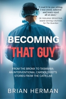 Becoming That Guy 1764125487 Book Cover