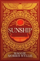 Sunship: Egyptian Slave Siva Rises to Become The Hero of Ancient Britain's Fight Against The Emperor Claudius and Rome 1739999541 Book Cover