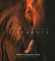 Remembering Elephants 0993019315 Book Cover