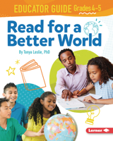 Read for a Better World: Educator Guide (Grades 4-5) 1728443121 Book Cover