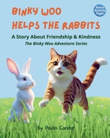 Binky Woo Helps the Rabbits B0GGTXW47M Book Cover