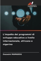 L'impatto dei programmi di sviluppo educativo a livello internazionale, africano e nigerino (Italian Edition) 6209526578 Book Cover
