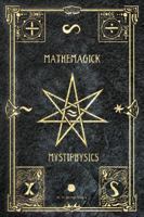 Mathemagick and Mystiphysics: The Probabilities of Pandemonium 1897411197 Book Cover
