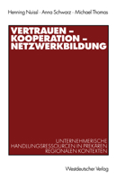 Vertrauen - Kooperation - Netzwerkbildung. 3531138405 Book Cover