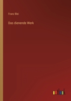 Das Dienende Werk 3846023736 Book Cover