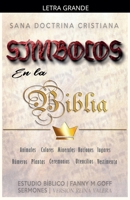 Símbolos en la Biblia: Sana Doctrina Cristiana (Sobrevolando la Biblia) (Spanish Edition) B0GPCLXFLZ Book Cover