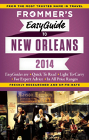 Frommer's EasyGuide to New Orleans 2014 1628870133 Book Cover