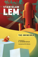 The Invincible 0262538474 Book Cover