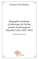 Biographie artistique et historique de l’artiste peintre strasbourgeois Marcelle Cahn (1895-1981) (French Edition) 2332843418 Book Cover