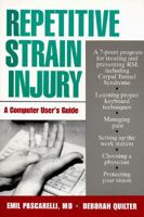Repetitive Strain Injury: A Computer User's Guide 0471595330 Book Cover