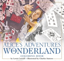 Alice's Adventures in Wonderland: A Colouring Book 0486228533 Book Cover