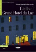 Giallo al Grand Hotel du Lac 8853003014 Book Cover