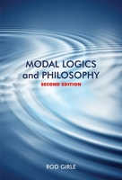 Modal Logics and Philosophy 1844652084 Book Cover