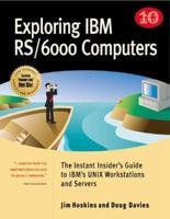Exploring IBM Rs/6000 Computers 1885068271 Book Cover