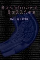 Bashboard Bullies 1468126776 Book Cover