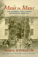 Muus V. Muus: The Scandal That Shook Norwegian America 1681342987 Book Cover