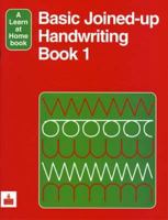 Basic Joined Up Handwriting: Bk. 1 (Learn At Home Books) 0582235960 Book Cover