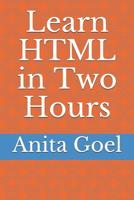 Learn HTML in Two Hours 1073034747 Book Cover