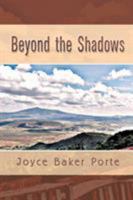 Beyond the Shadows 1681810298 Book Cover