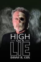 High on a Lie 0881442674 Book Cover