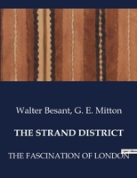 The Strand District: The Fascination of London B0CTXWKDJB Book Cover