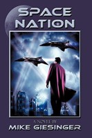 Space Nation: A Novel 1426929994 Book Cover