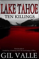 The Lake Tahoe Ten Killings 1697209580 Book Cover