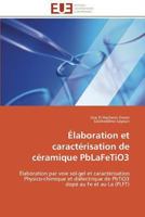 A0/00laboration Et Caracta(c)Risation de CA(C)Ramique Pblafetio3 3841782558 Book Cover