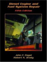 Diesel Engine and Fuel System Repair (5th Edition) 0132113279 Book Cover