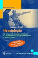 Hemiplegie: Ein umfassendes Behandlungskonzept für Patienten nach Schlaganfall und anderen Hirnschädigungen (Rehabilitation und Prävention) (German Edition) 354041794X Book Cover