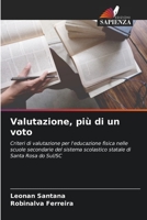 Valutazione, più di un voto (Italian Edition) 6206530779 Book Cover