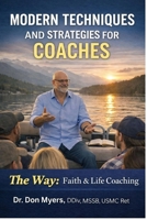 Modern Techniques & strategies for Coaches B0H8XC3SNL Book Cover