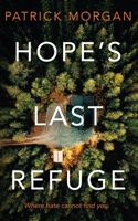 Hope's Last Refuge 1952103339 Book Cover