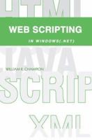 Web Scripting in Windows(.NET) 0595297315 Book Cover