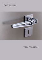 Exit Music 0935162615 Book Cover