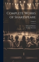 Complete Works of Shakespeare; Volume 3 1022468464 Book Cover