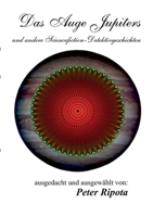 Das Auge Jupiters: ... und andere Sciencefiction-Rätsel  Detektivgeschichten 3752671122 Book Cover
