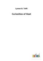 Curiosities of Heat B0CWSD5NBP Book Cover