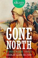 Gone North (5) 1618273469 Book Cover