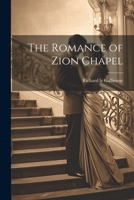 The Romance of Zion Chapel 9357943870 Book Cover
