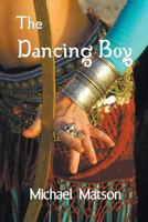 The Dancing Boy 1946232416 Book Cover