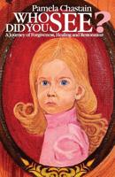 Who Did You See? 1732951225 Book Cover