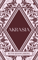 Akrasia B0DVLKR4ZV Book Cover