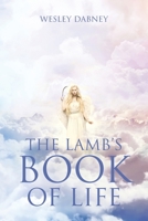 The Lamb's Book of Life 1643507648 Book Cover